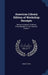 American Library Edition of Workshop Receipts: Being a Complete Technical Encyclopaedia in Five Volumes, Volume 1 by Ernest Spon