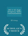 FM 11-65: High Frequency Radio Communications - Scholar's Choice Edition by Us Army