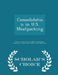 Consolidation in U.S. Meatpacking - Scholar's Choice Edition by United Economic Research Service (Ers), James MacDonald, Michael Ollinger