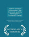 Violent Islamist Extremism, the Internet, and the Homegrown Terrorist Threat - Scholar's Choice Edition by United States Senate Committee on Homela