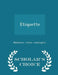 Etiquette - Scholar's Choice Edition by Madeleine Vinton Washington