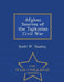 Afghan Sources of the Tajikistan Civil War - War College Series by Scott W. Tousley