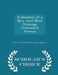Evaluation of a New Acid Mine Drainage Treatment Process - Scholar's Choice Edition by U S Environmental Protection Agency