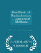 Handbook of Radiochemical Analytical Methods - Scholar's Choice Edition by U S Environmental Protection Agency