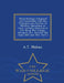 Naval Strategy Compared and Contrasted with the Principles and Practice of Military Operations on Land: Lectures Delivered at U.S. Naval War College, by A. T. Mahan