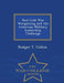 Post-Cold War Wargaming and the American Military Leadership Challenge - War College Series by Rodger T. Culkin
