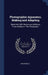 Photographie Apparatus, Making and Adapting: Reprinted, With Numerous Additions, From Articles in "The Photogram," by Anonymous