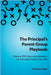 The Principal's Parent Group Playbook: Practical PTO Partnership Strategies for a Stronger School Community by Hidek, Christina