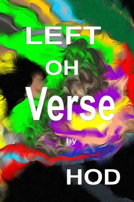 Left Oh Verse by Hod Doering