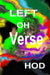 Left Oh Verse by Hod Doering