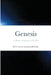 Genesis: A Modern Translation of the Bible by R. O. Cuevas