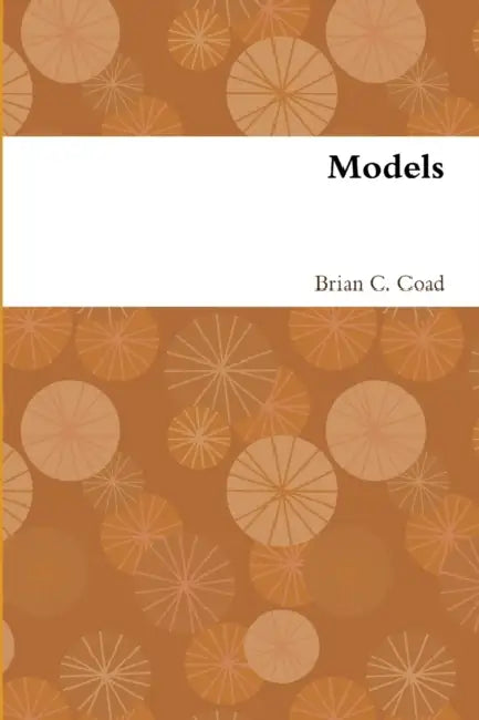 Models by Brian C. Coad