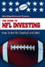 The Guide to NFL Investing by Gregory Capello