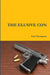 The Elusive Con by Earl Thompson