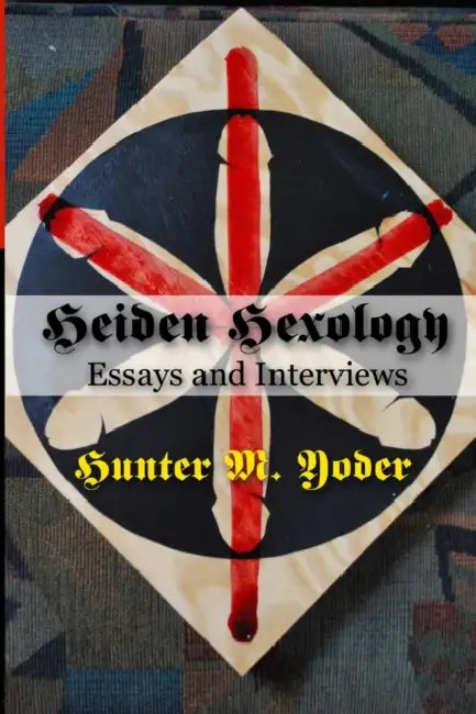 Heiden Hexology by Hunter Yoder