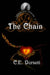 Wand and Weaver: The Chain (Trade Paperback) by C. E. Dorsett