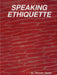 Speaking Ethiquette by Herman Yenwo