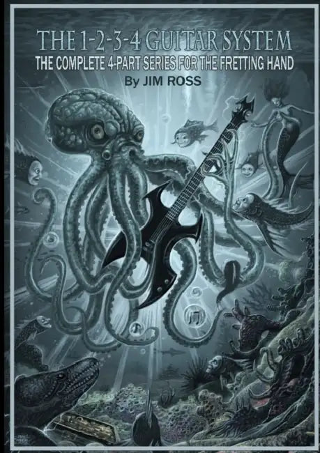 The 1-2-3-4 GUITAR SYSTEM - COMPLETE SERIES by Jim Ross