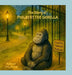 Philbert the Gorilla: And Friends by Christopher Desloge