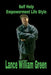 Self help empowerment life style by Lance Green