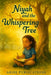 Niyah and the Whispering Tree by Arise Publications