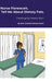 Nurse Florence(R), Tell Me About Dietary Fats. by Michael Dow, Jessica Klein
