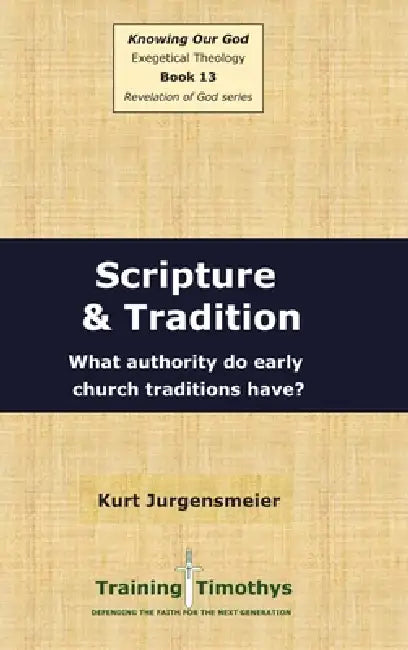 Book 13 Tradition HC by Kurt Jurgensmeier