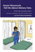 Nurse Florence(R), Tell Me About Dietary Fats. by Michael Dow, Jessica Klein