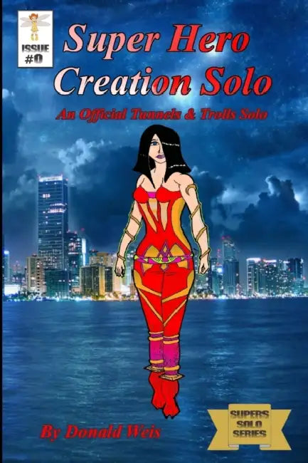 Super Hero Creation Solo by Donald Weis