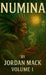Numina Vol. 1: The Vine of Vision (Ayahuasca) by Jordan Mack