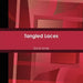Tangled Laces by Sandi Jones