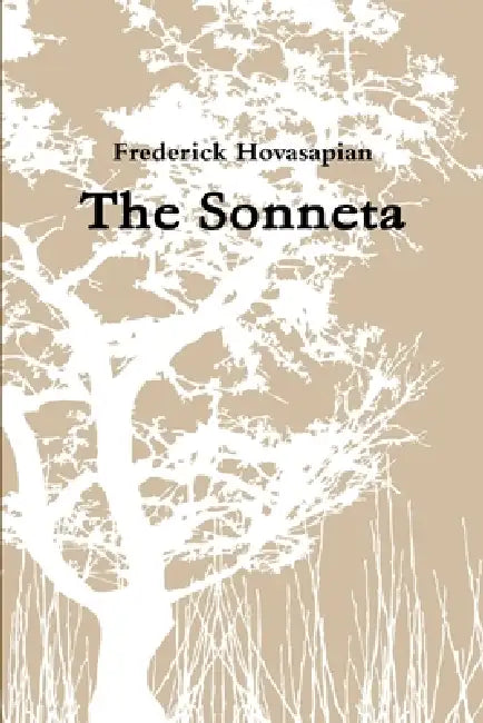 The Sonneta by Frederick Hovasapian