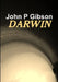 Darwin by John P. Gibson