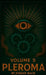 Pleroma Vol. 5: The Machinery of Belief by Jordan Mack