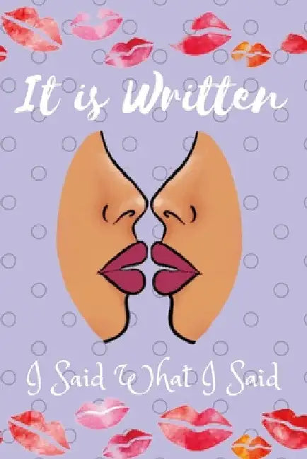 It Is Written by Nazzetta Robinson