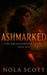 Ashmarked by Nola Scott