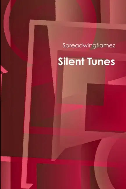 Silent Tunes by Spreadwingflamez Anand Mg
