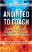 Anointed to Coach: Creating Your Signature Group Coaching Program by Torres, Shakeeta