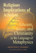 Religious Implications of Atheism: Atheism, Islam, and Christianity in the Language of Metaphysics by Konstantin Volkodav