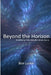Beyond the Horizon: Redefining Potential After Brain Injury by Ben Luskin