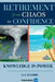 Retirement- From Chaos to Confidence by Jay Knobbe