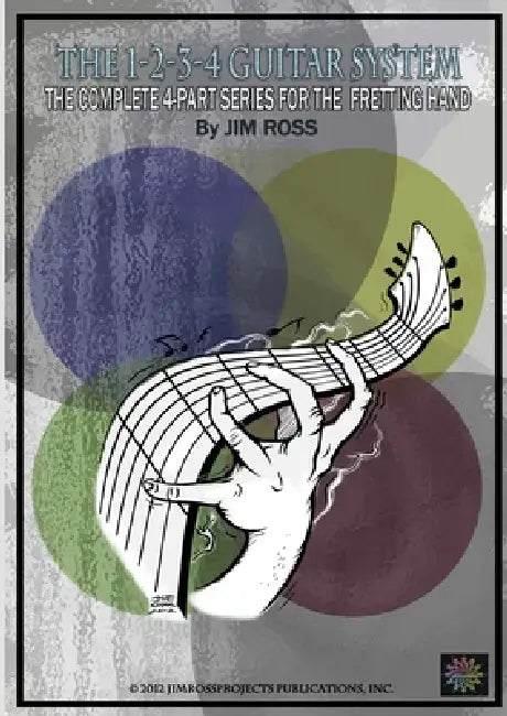 The 1-2-3-4 Guitar System -Complete Series/ Education Edition by Jim Ross