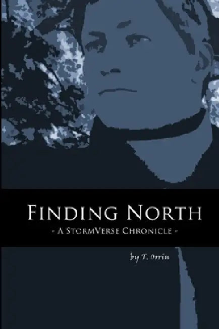 Finding North by T. Orrin