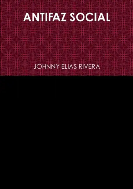Antifaz Social by Johnny Elias Rivera