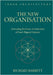 The New Organisation: Activating the Inner Architecture of Frequency-Aligned Systems by Barrett, Richard