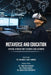 Metaverse and Education: Virtual Worlds for Teaching and Learning by Dr Pragyan Mohanty
