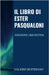 Il libro di Ester Pasqualoni - Edizione definitiva: Un omicidio by Di Stefano, Valerio