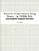 Database Programming Using Oracle 11g PL/SQL With Forms and Report Builder by M. J. Lantis