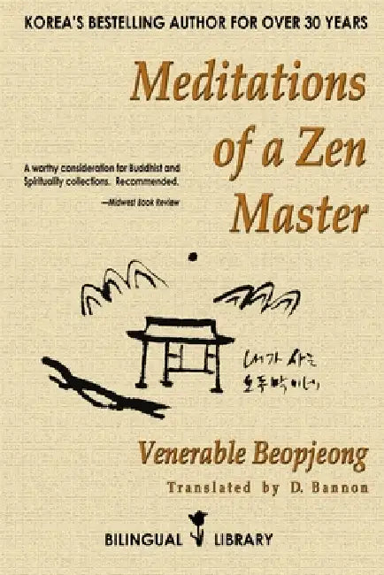 Meditations of a Zen Master: English-Korean Parallel Text Edition by D. Bannon, Venerable Beopjeong