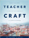 Teacher Craft: How Teachers Learn to Use Minecraft in their Classrooms by Dikkers, Seann